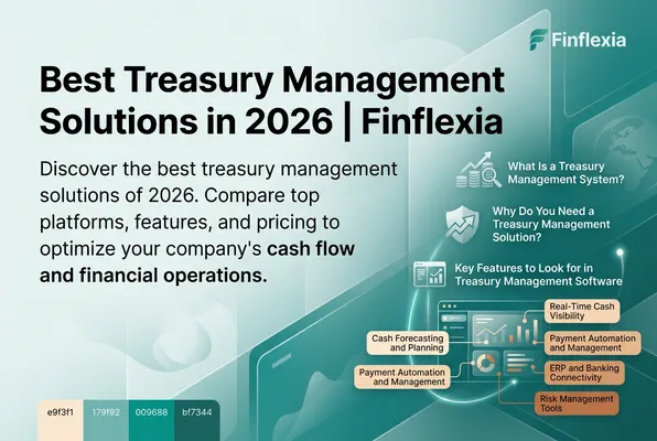 Best Treasury Management Solutions in 2026 | Finflexia